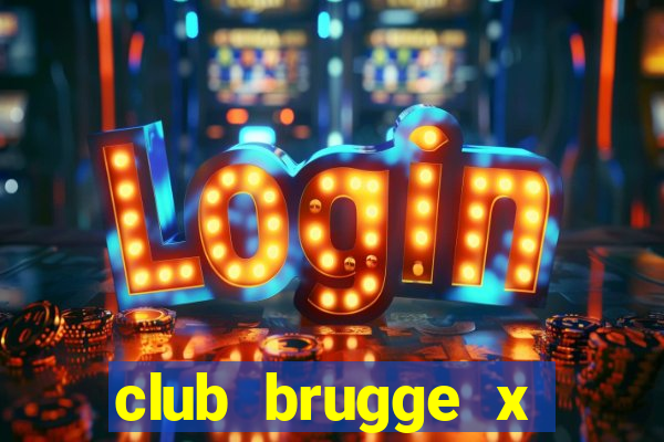 club brugge x union palpite